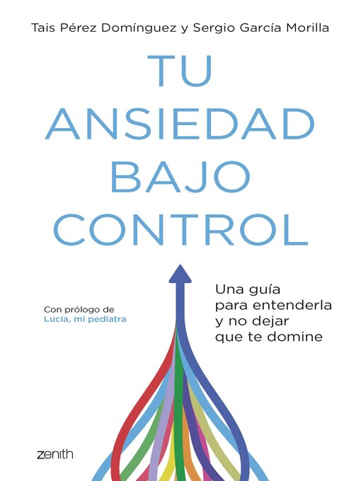 Title details for Tu ansiedad bajo control by Tais Pérez Domínguez - Available